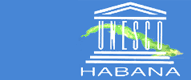 UNESCO, La Habana