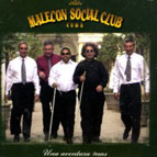 Una aventura más dei Malecon Social Club