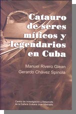 Mitos y leyendas para el Catauro Cubano