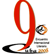 9° Encuentro Internacional Literario aBrace-CUBA 2008