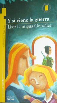 Y si viene la guerra. Foto: L�zaro David Najarro Pujol