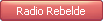 Radio Rebelde