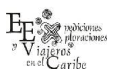 Grupo de Trabajo Permanente Expediciones, Exploraciones y Viajeros en el Caribe